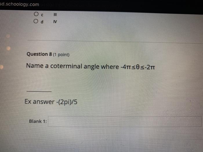 Solved sd.schoology.com HI N Question 8 (1 point) Name a | Chegg.com
