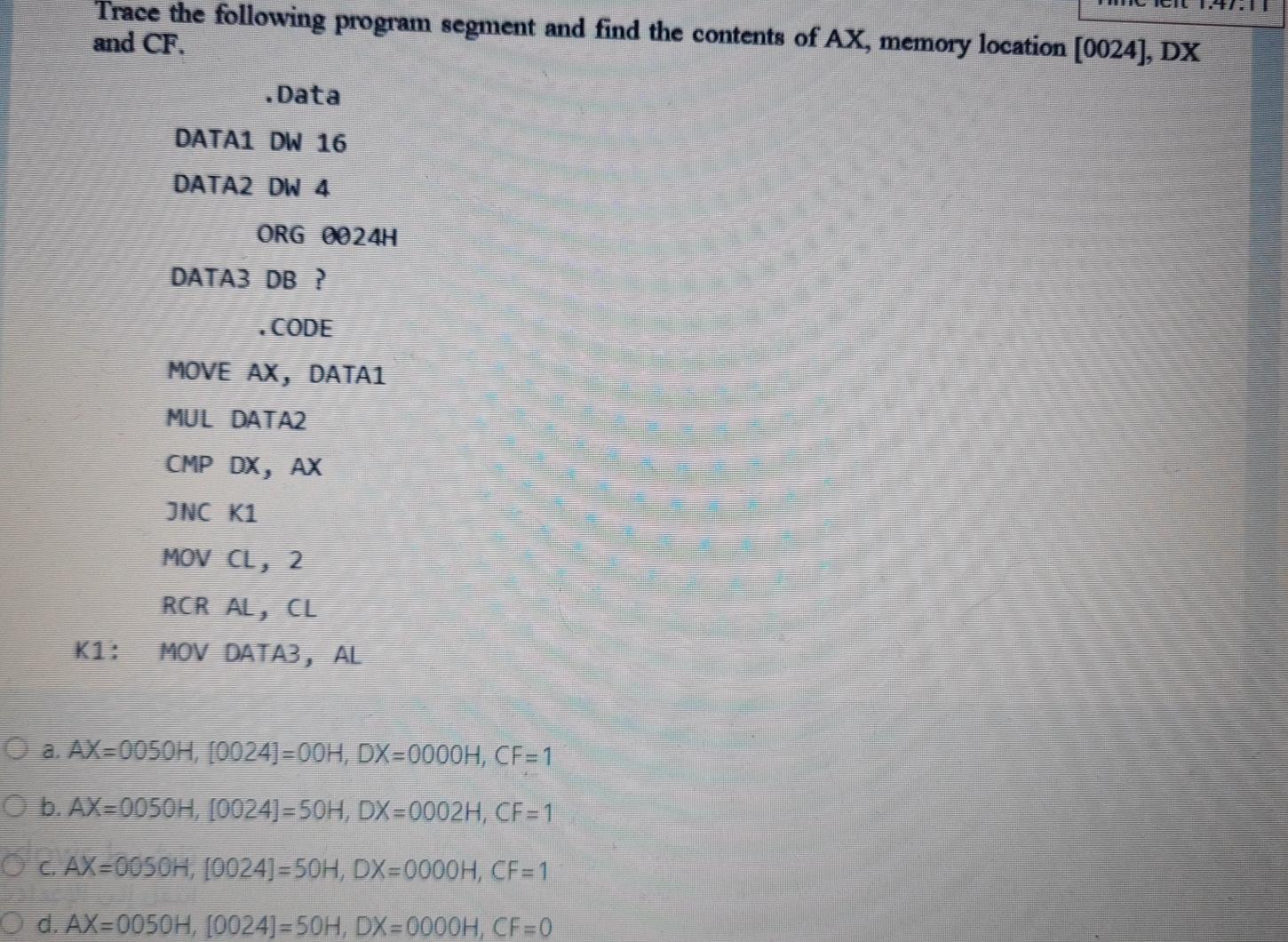 Solved Trace the following program segment and find the | Chegg.com
