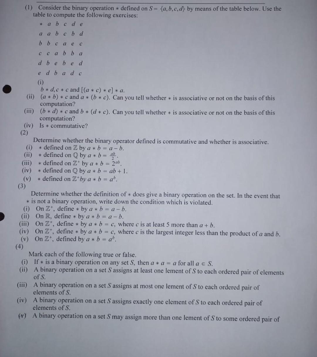 Solved (1) Consider The Binary Operation * Defined On S = | Chegg.com