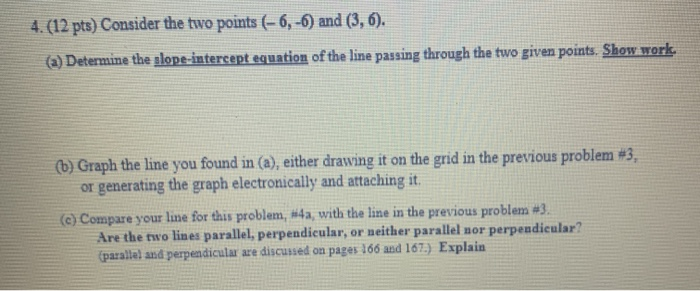 Solved 4. (12 pts) Consider the two points (-6, -6) and | Chegg.com ...