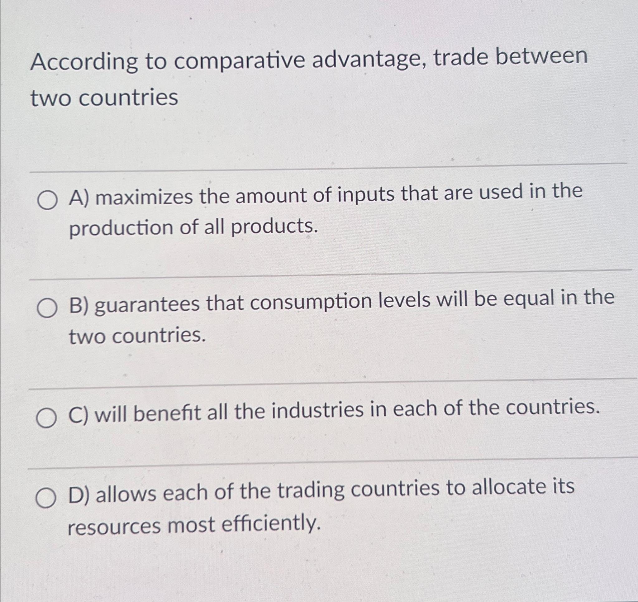 Solved According to comparative advantage, trade between two | Chegg.com