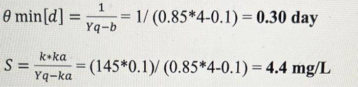 Solved 2) Compute the effluent BOD concentration and the | Chegg.com