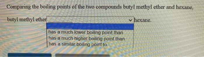 Solved Comparing the boiling points of the two compounds | Chegg.com