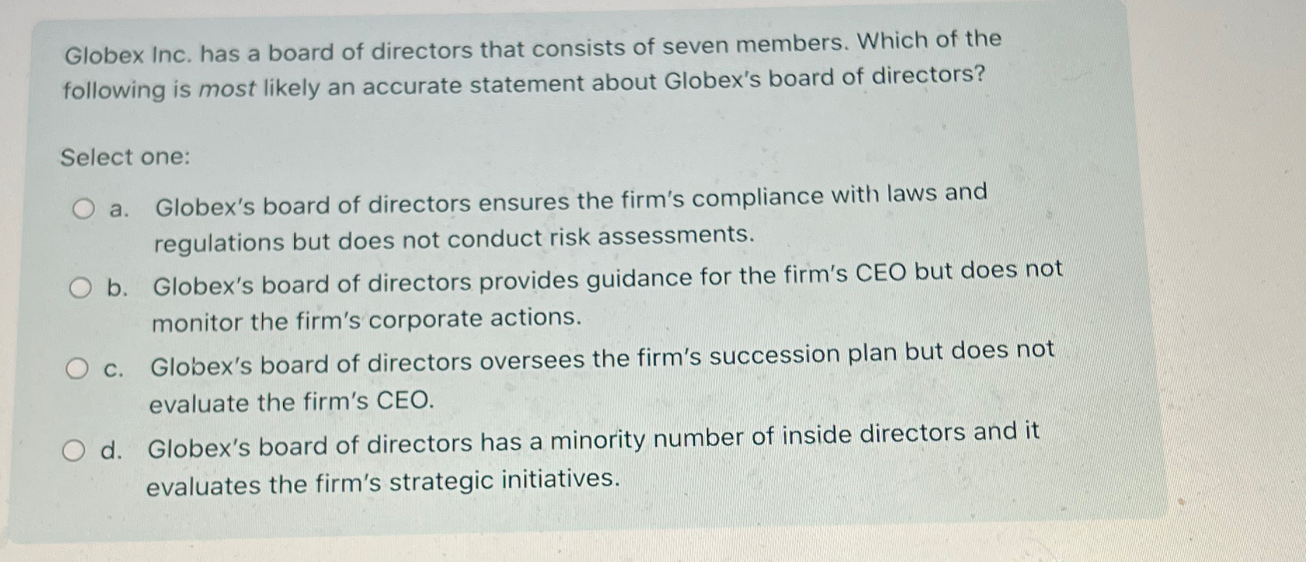 Solved Globex Inc. Has A Board Of Directors That Consists Of | Chegg.com