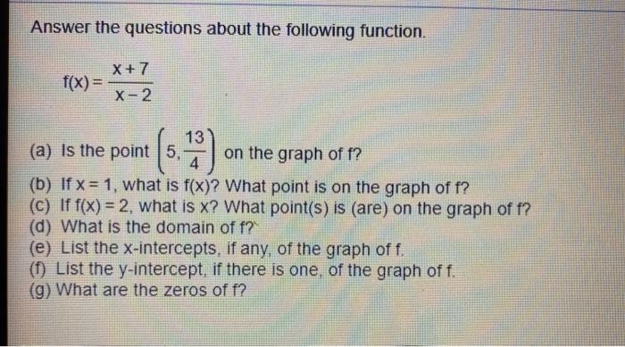 Solved Answer the questions about the following function. X | Chegg.com