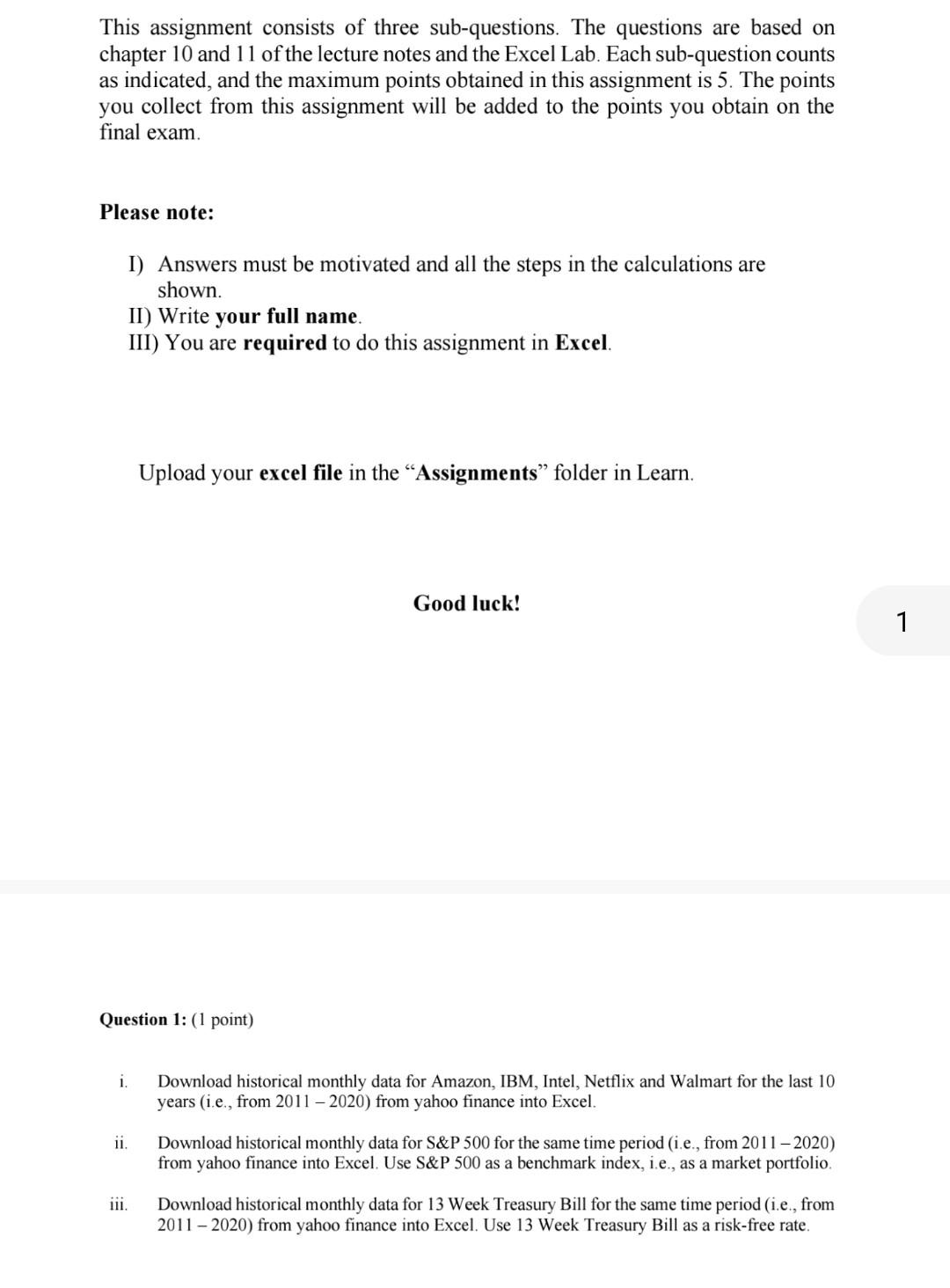 This assignment consists of three sub-questions. The | Chegg.com