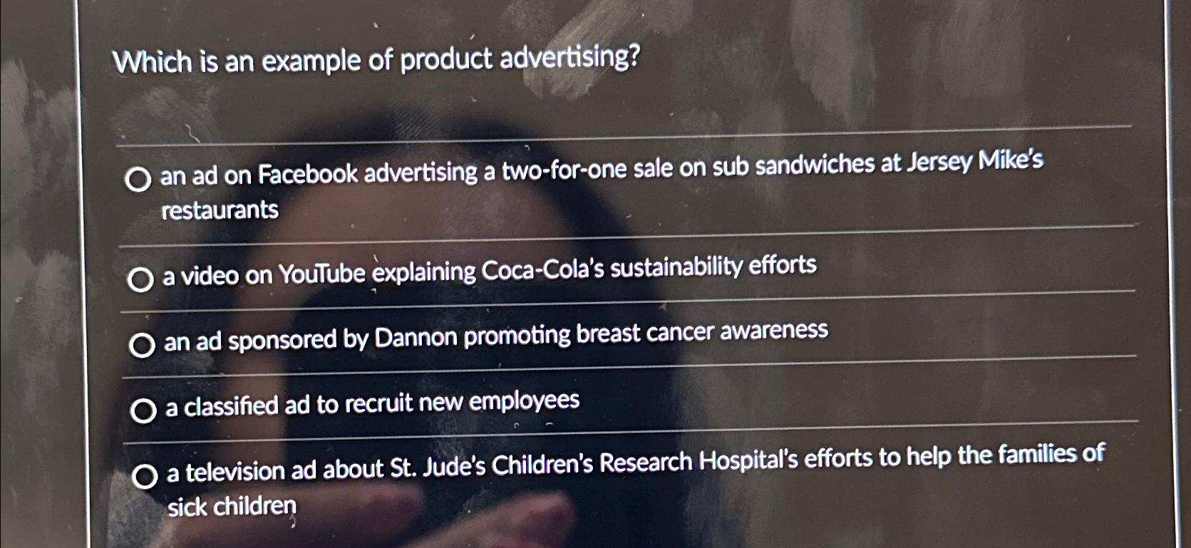 Solved Which is an example of product advertising?an ad on | Chegg.com