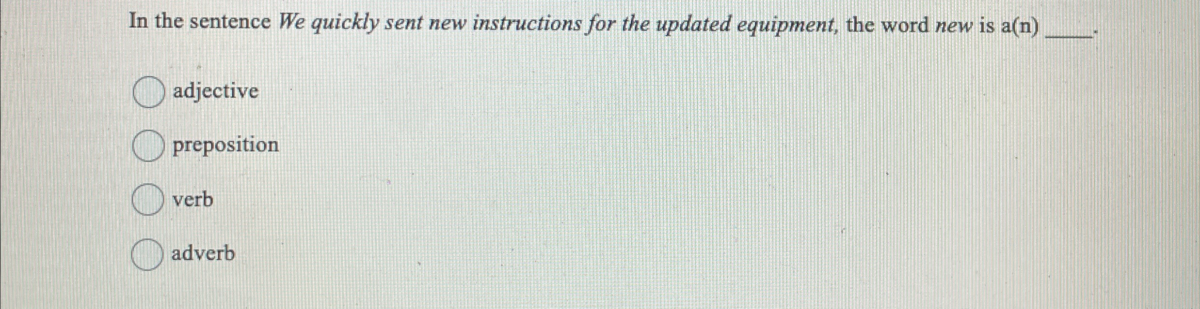 Solved In the sentence We quickly sent new instructions for | Chegg.com