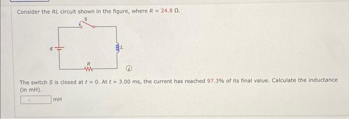 Solved Consider the RL circuit shown in the figure, where R | Chegg.com