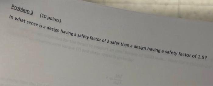 Solved Problem 3 (10 points ) In what sense is a design | Chegg.com