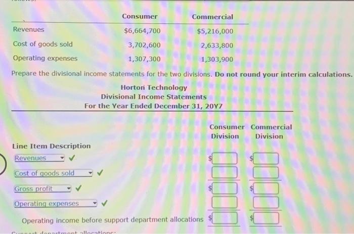 Prepare the divisional income statements for the two | Chegg.com