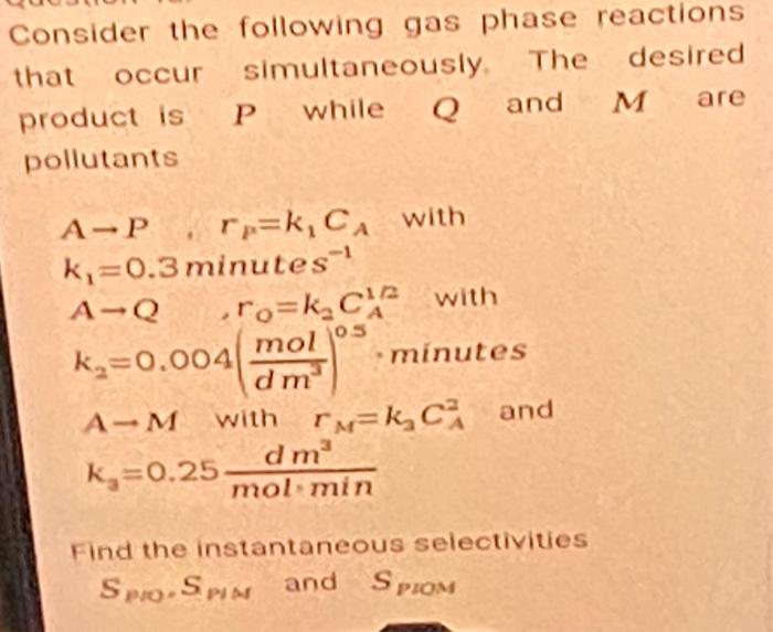 Solved Consider The Following Gas Phase Reactions That Occur | Chegg.com