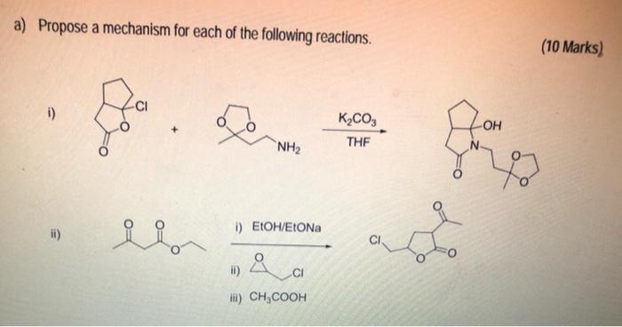 Solved a) Propose a mechanism for each of the following | Chegg.com