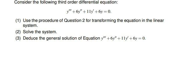 Solved Consider the following third order differential | Chegg.com
