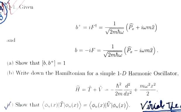 Solved B+=iF†=2mℏω1(Px+iωmx) (1)1 B=−iF=2mℏω1(Px−iωmx). (a) | Chegg.com