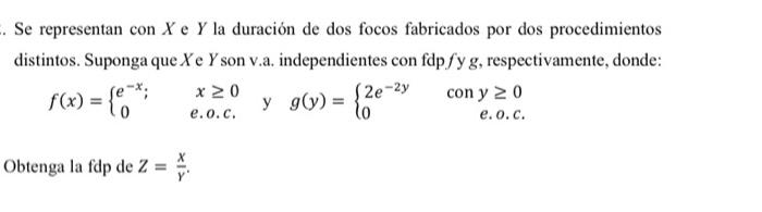 Solved Se Representan Con X E Y La Duración De Dos Focos