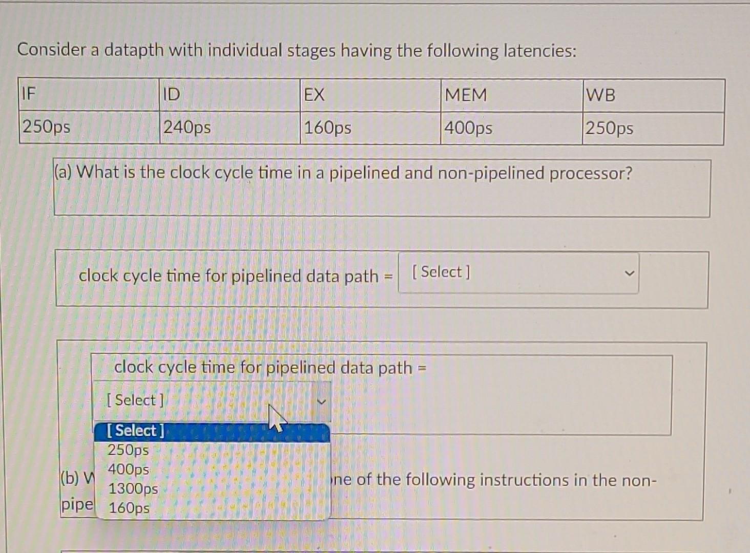 Solved Consider a datapth with individual stages having the