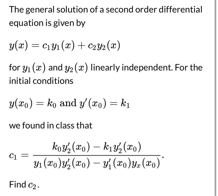 Solved The general solution of a second order differential | Chegg.com