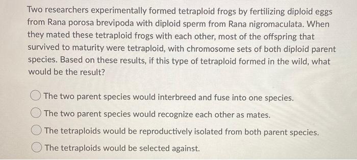 Solved How are two different species most likely to evolve | Chegg.com