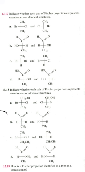 Solved 13.17 Indicate whether each pair of Fischer | Chegg.com