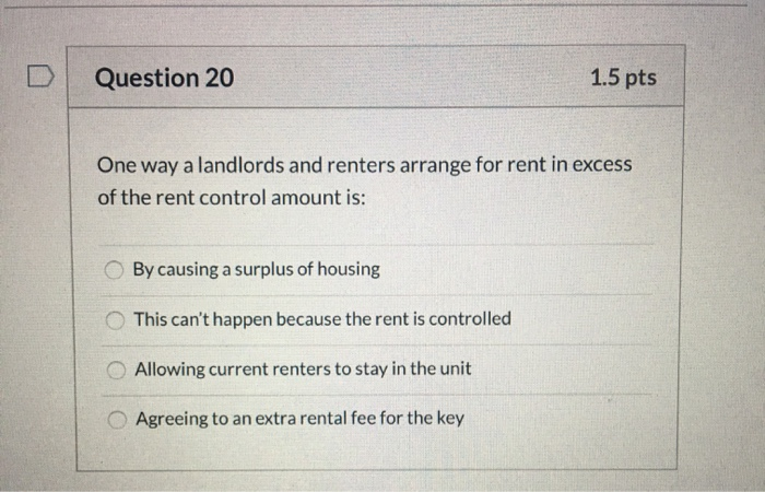 Solved Question 20 1 5 Pts One Way A Landlords And Renters Chegg solved-question-20-1-5-pts-one-way-a-landlords-and-renters-chegg