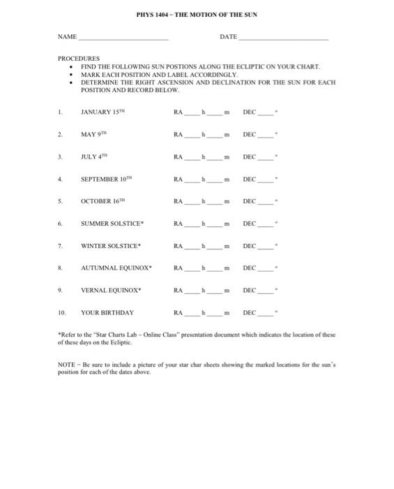 Solved PHYS 1404-THE MOTION OF THE SUN NAME DATE PROCEDURES | Chegg.com
