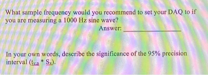 Solved What sample frequency would you recommend to set your | Chegg.com