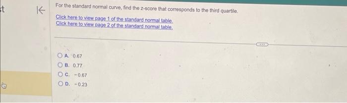 Solved A. 0.67 B. 0.77 C. =0.67 D. −0.23 | Chegg.com