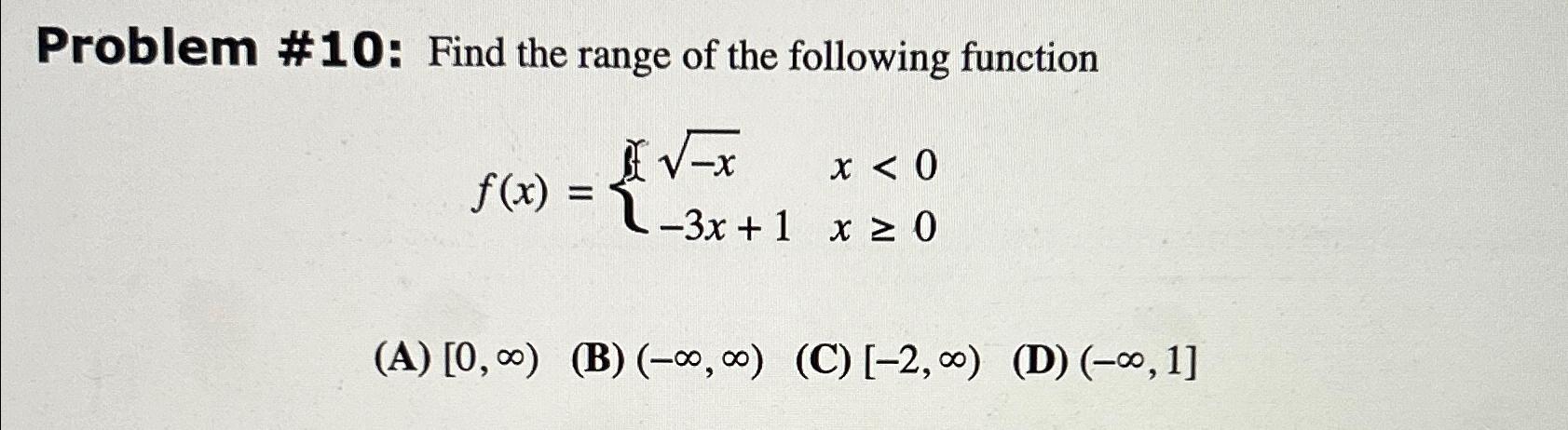 Solved Problem # 10: Find the range of the following | Chegg.com
