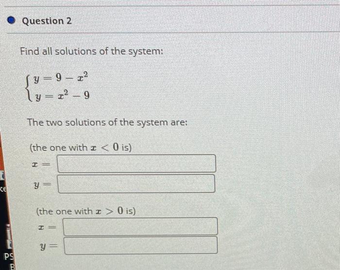 Solved • Question 2 Find all solutions of the system: ſ y | Chegg.com