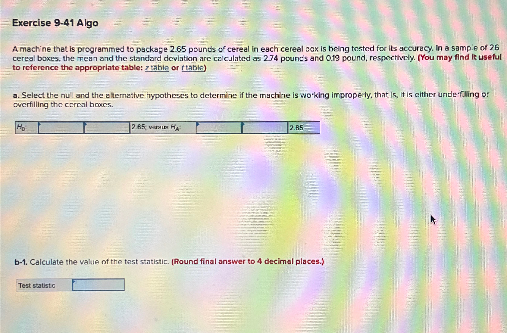Solved Exercise 9-41 ﻿AlgoA machine that is programmed to | Chegg.com