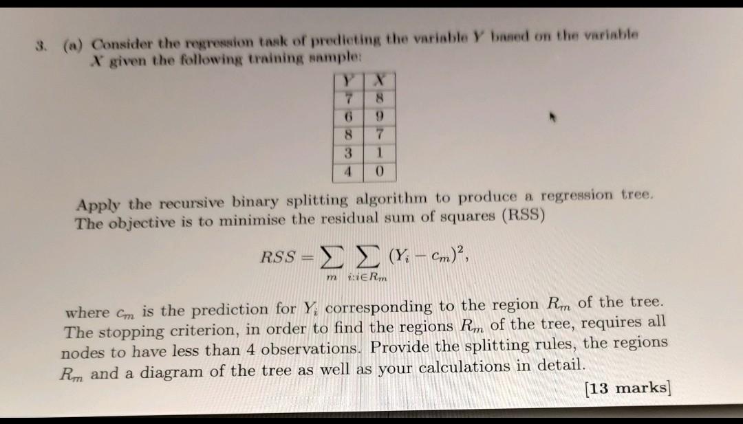 (13 Marks] (b) Suppose We Wish To Perform K-means | Chegg.com