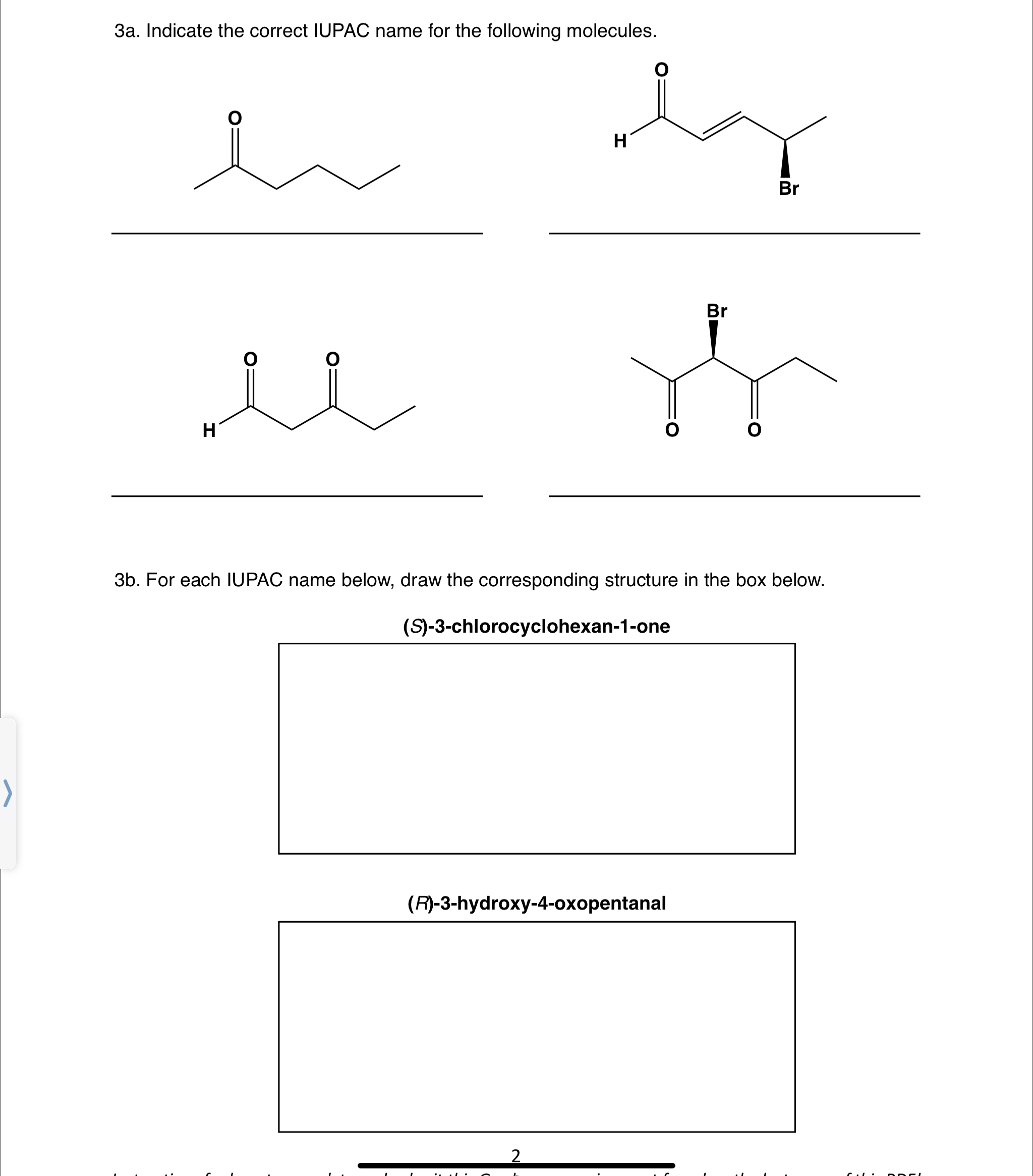 Solved 3a. ﻿Indicate the correct IUPAC name for the | Chegg.com