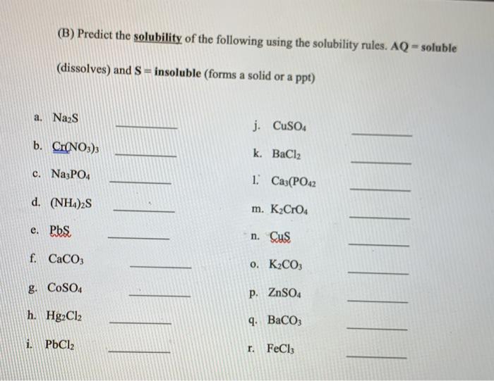 Solved (B) Predict The Solubility Of The Following Using The | Chegg.com