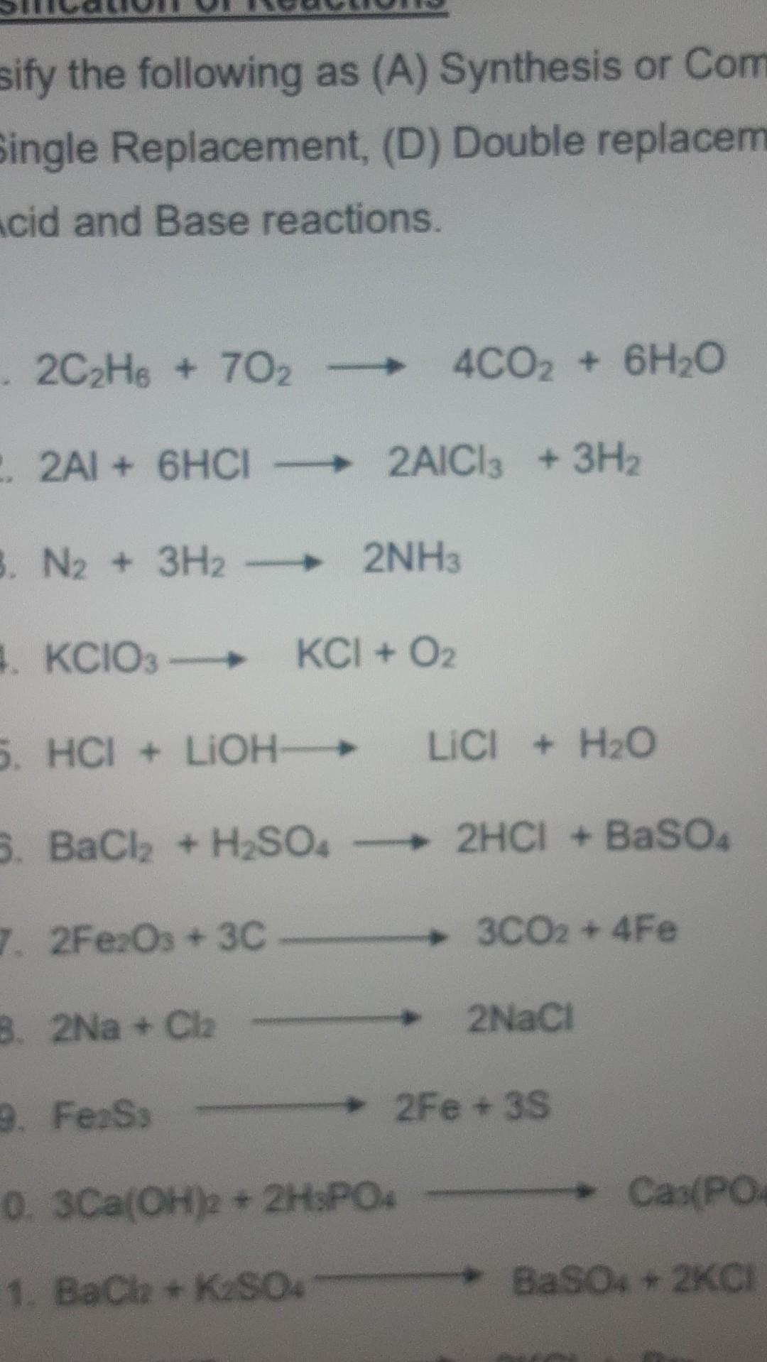 2C2H6+7O2 4CO2+6H2O2Al+6HCl 2AlCl3+3H2 | Chegg.com