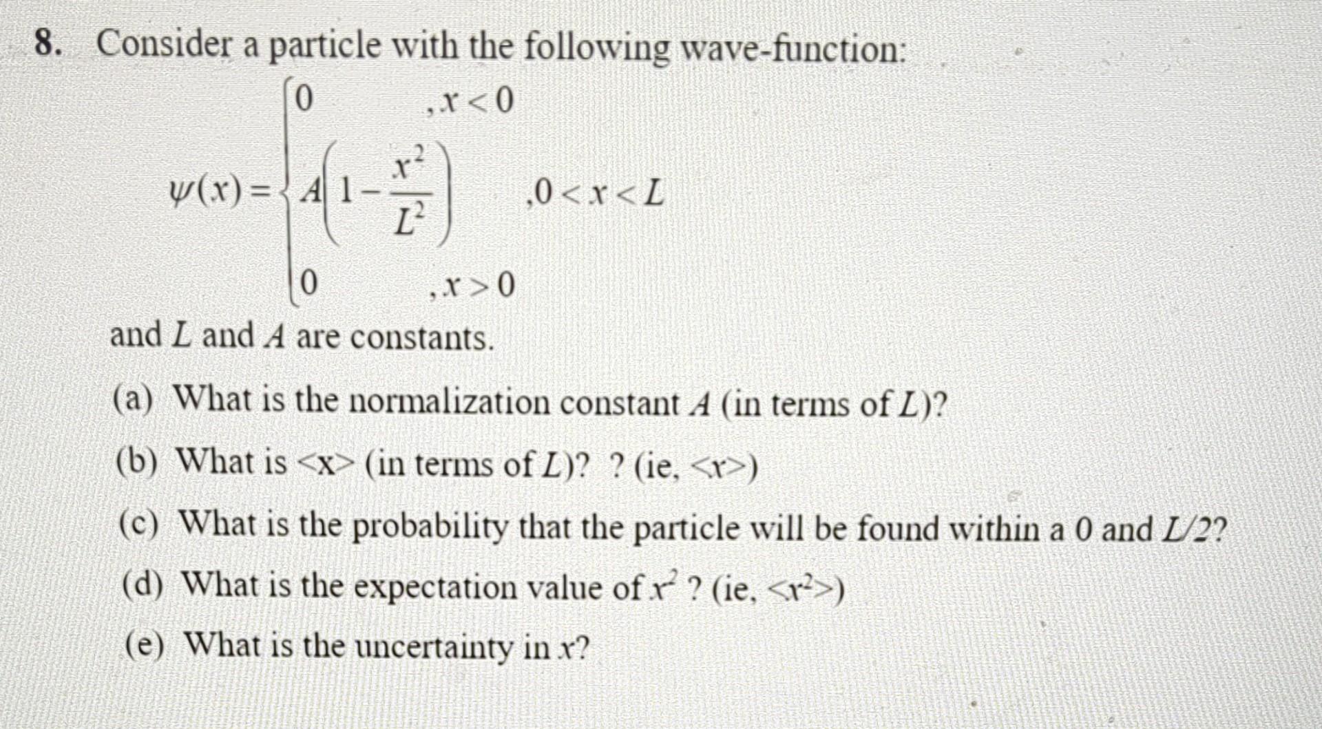 solved-consider-a-particle-with-the-following-wave-function-chegg