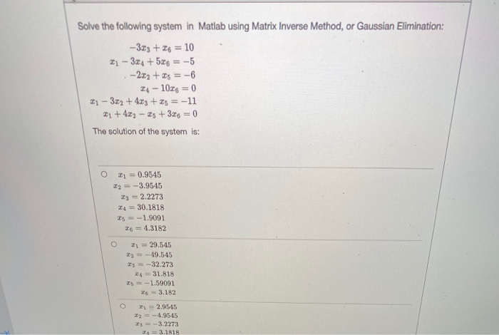 Solved Solve the following system in Matlab using Matrix | Chegg.com