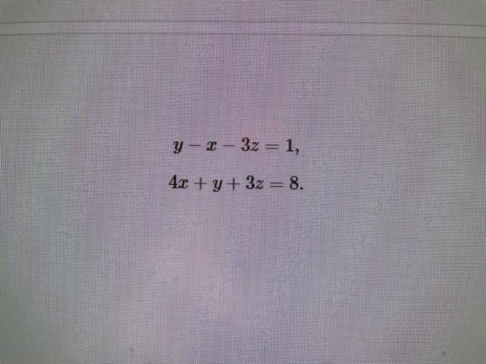 Solved Problem 3. (3 points) Consider the planes given by | Chegg.com