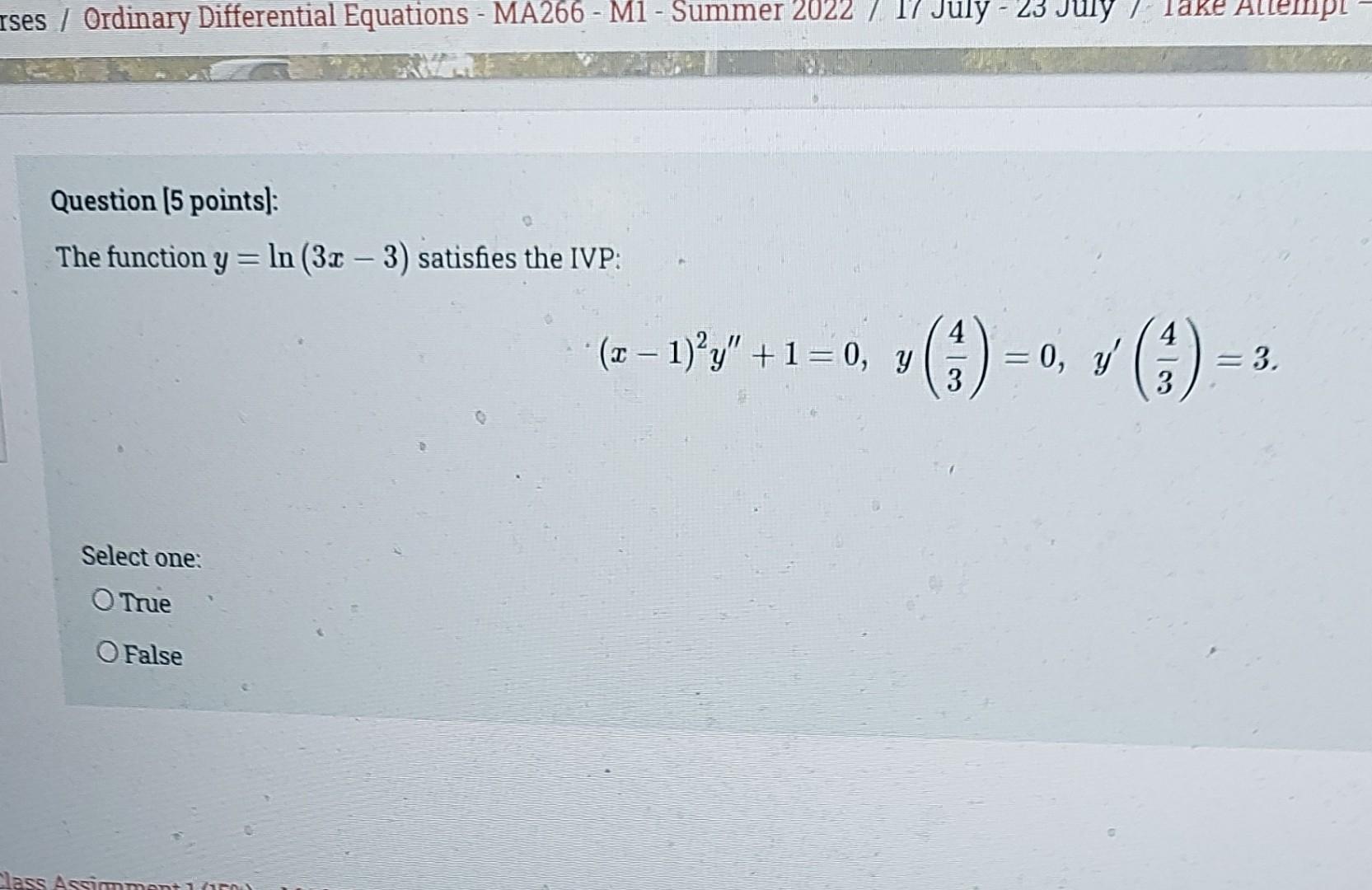 Solved The Function Y Ln 3x−3 Satisfies The Ivp