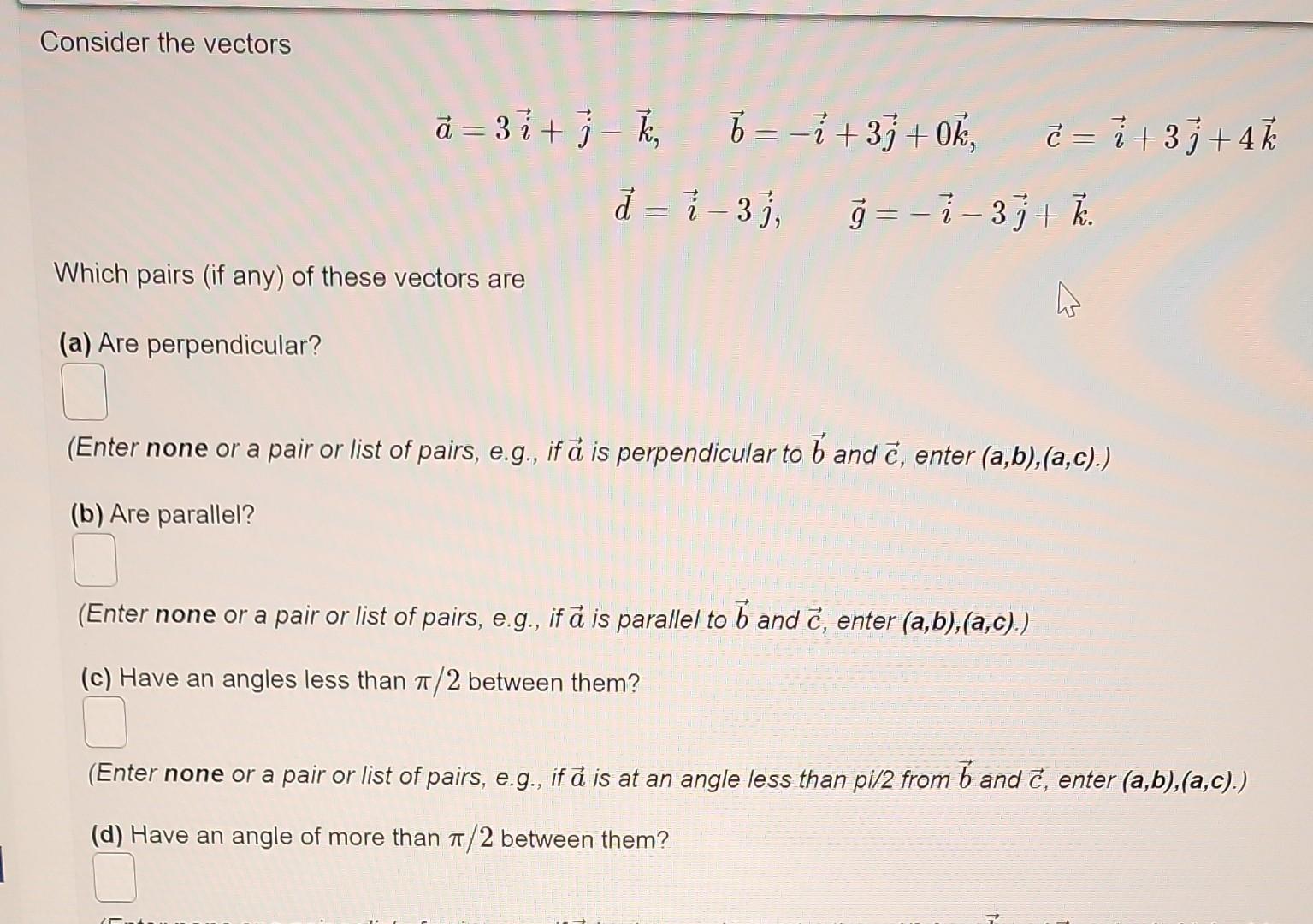 Solved Consider The Vectors | Chegg.com