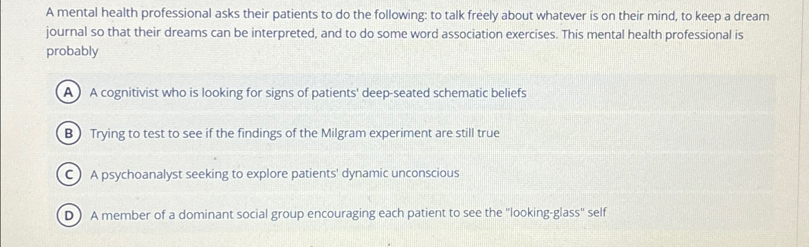 Solved A mental health professional asks their patients to | Chegg.com