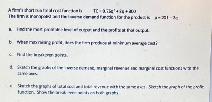 Solved A Firm's Short Run Total Cost Function Is | Chegg.com