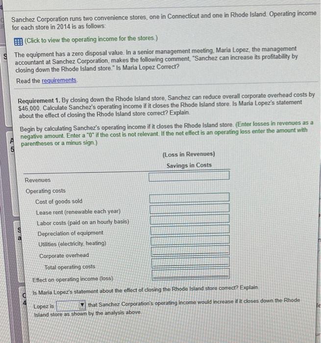 Solved Sanchez Corporation runs two convenience stores, one