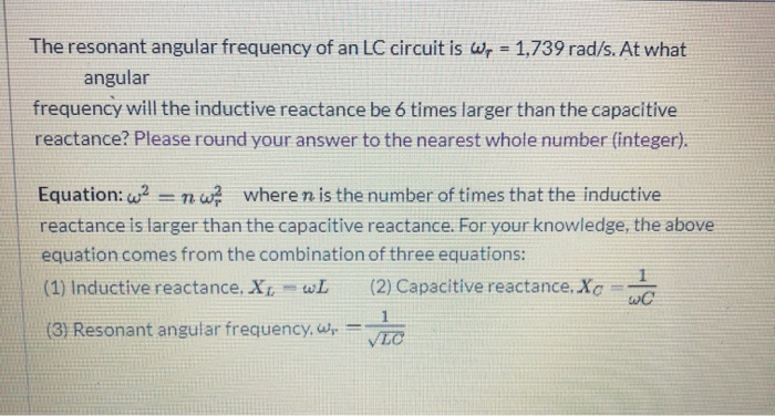 Solved The resonant angular frequency of an LC circuit is Wp | Chegg.com