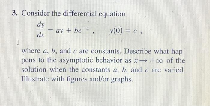 Solved 3. Consider the differential equation | Chegg.com