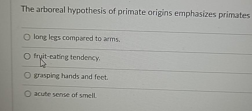 arboreal hypothesis quizlet