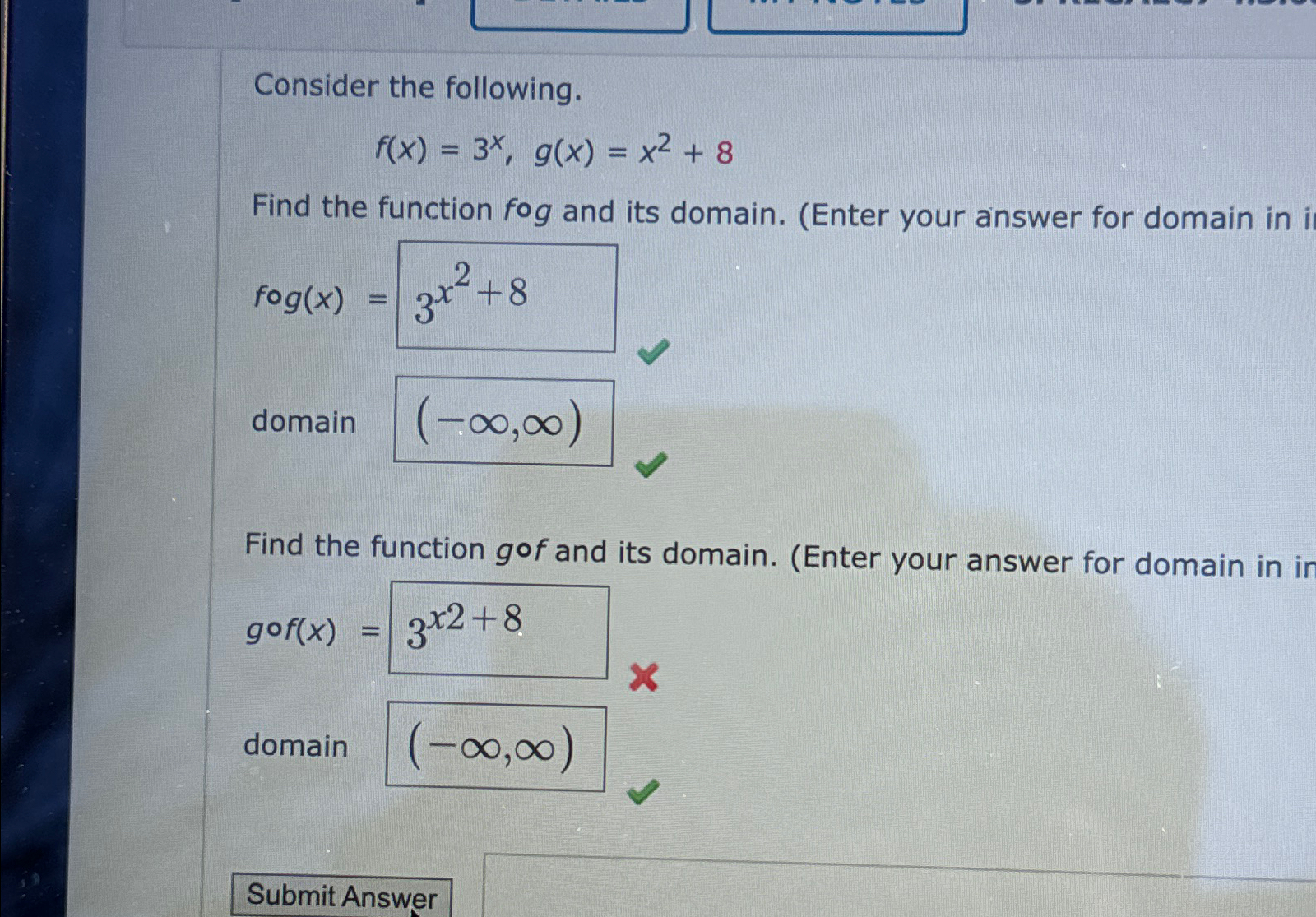 Solved Consider the following.f(x)=3x,g(x)=x2+8Find the | Chegg.com