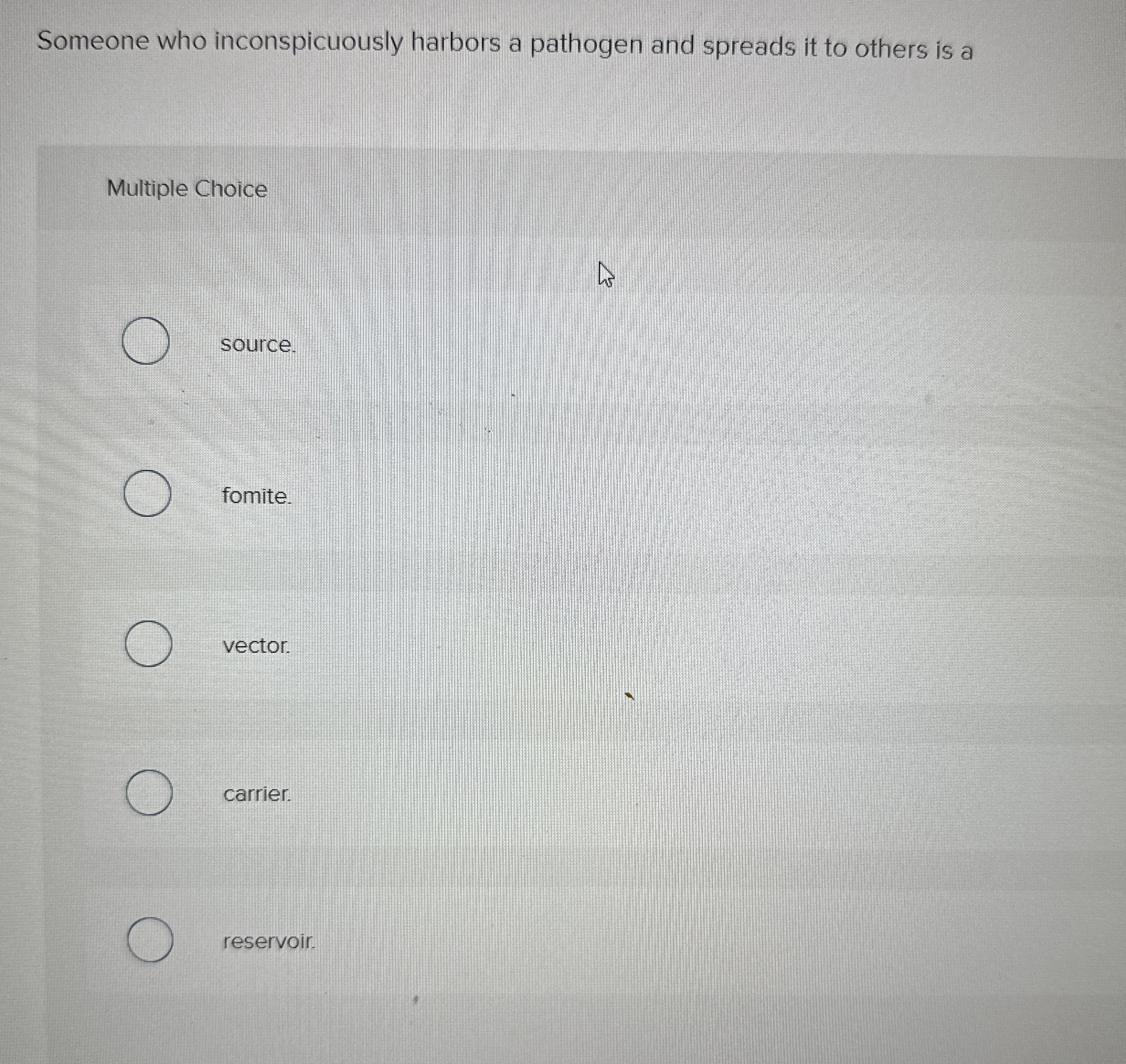 Solved Someone who inconspicuously harbors a pathogen and | Chegg.com