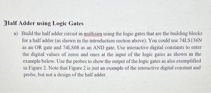Solved a Half Adder using Logic Gates a) Build the half | Chegg.com