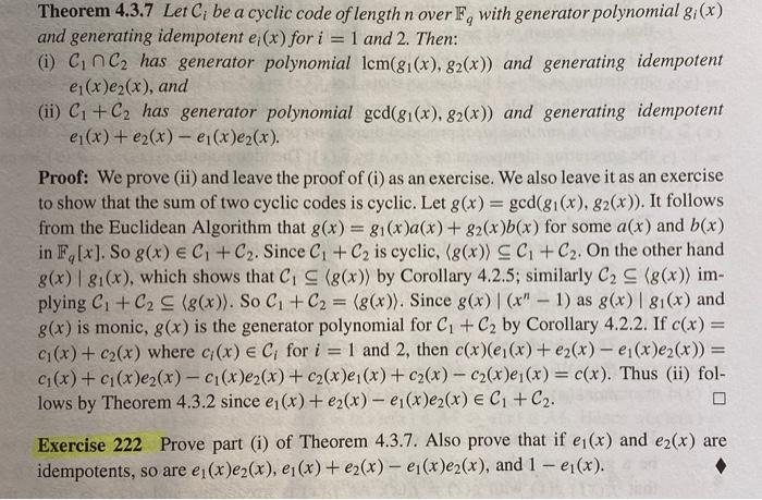 Solved Theorem 4.3.7 LetC; be a cyclic code of length n over | Chegg.com
